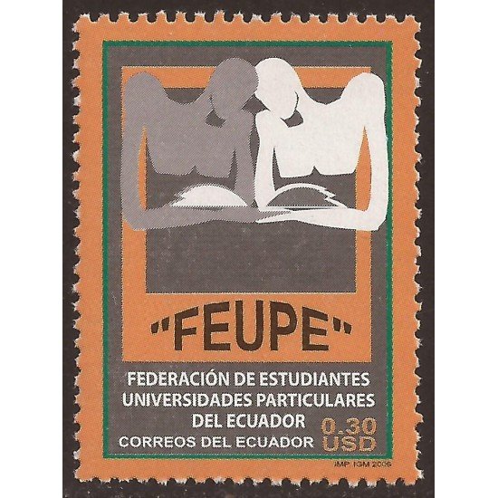 Ecuador 1914 2006 FEUPE Federación Estudiantes Particulares MNH Ecuador 1914 2006 FEUPE Federación Estudiantes Particulares MNH