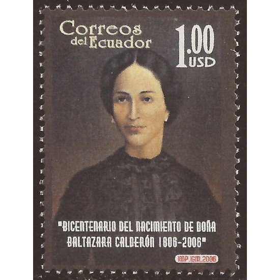 Ecuador 1915 2006 Bicentenario Nacimiento Doña Baltazara Calderón MNH Ecuador 1915 2006 Bicentenario Nacimiento Doña Baltazara Calderón MNH