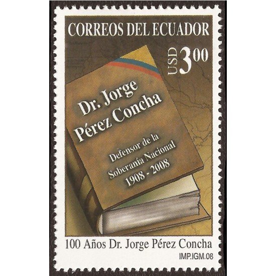 Ecuador 2094 2008 1000 Años Dr. Jorge Pérez Concha MNH Ecuador 2094 2008 1000 Años Dr. Jorge Pérez Concha MNH
