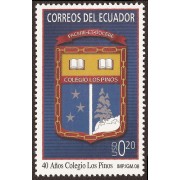 Ecuador 2095 2008 40 Años Colegio Los Pinos MNH 