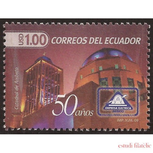 Ecuador 2143 2009 50 Años Empresa Eléctrica Ambato MNH 