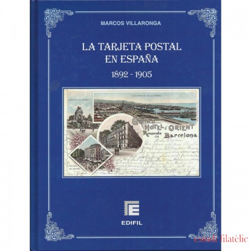 Las Tarjetas Postales en España 1892 - 1905 Marcos Vilallonga