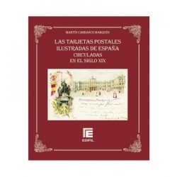 Las Tarjetas Postales Ilustradas de España Circuladas en el Siglo XIX Las Tarjetas Postales Ilustradas de España Circuladas en el Siglo XIX