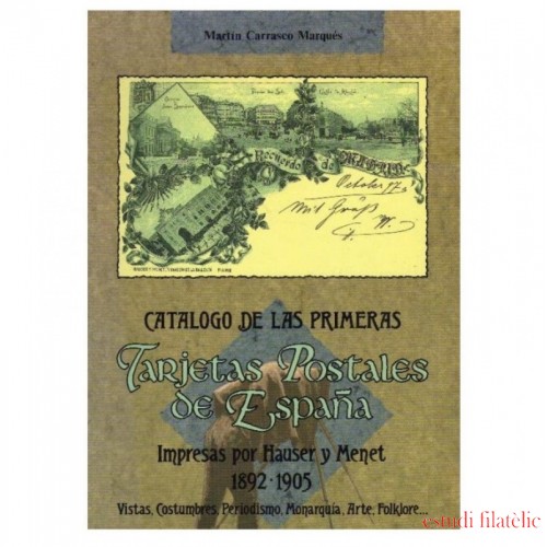 Primeras tarjetas postales de España impresas por Hauser y Menet (1802-1905)