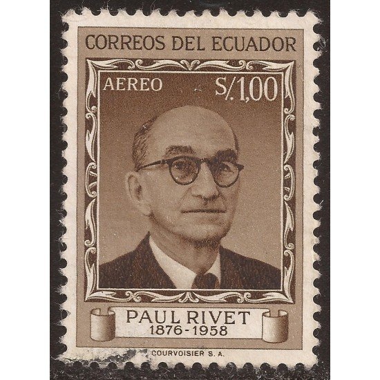 Ecuador A- 340 1958 Aéreo Paul Rivet Antropólogo y etnólogo usado Ecuador A- 340 1958 Aéreo Paul Rivet Antropólogo y etnólogo usado