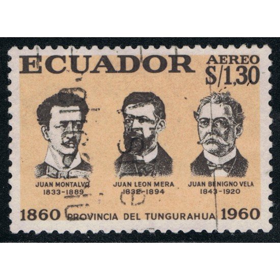 Ecuador A- 381 1961 Aéreo Cº Provincia de Tungurahua Montalvo Leon Mera Benigno Ecuador A- 381 1961 Aéreo Cº Provincia de Tungurahua Montalvo Leon Mera Benigno