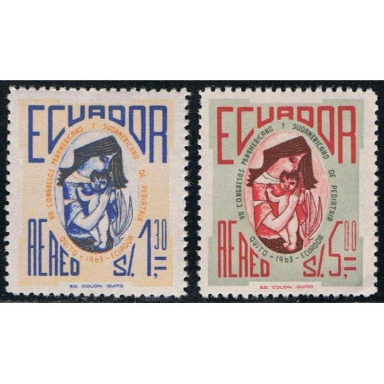 Ecuador A- 418/19 1963 Aéreo 7 Congreso Panamericano de Pediatría MNH Ecuador A- 418/19 1963 Aéreo 7 Congreso Panamericano de Pediatría MNH