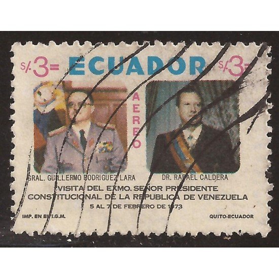 Ecuador A- 571 1973 Visita Presidente Venezuela Rafael Caldera Guillermo Rodrígu