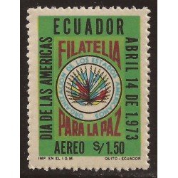 Ecuador A- 572 1973 OEA Día de las Américas Filatelia para La Paz MNH Ecuador A- 572 1973 OEA Día de las Américas Filatelia para La Paz MNH