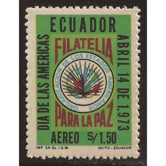 Ecuador A- 572 1973 OEA Día de las Américas Filatelia para La Paz MNH Ecuador A- 572 1973 OEA Día de las Américas Filatelia para La Paz MNH