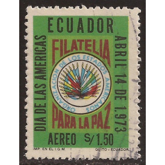 Ecuador A- 572 1973 OEA Día de las Américas Filatelia para La Paz Usado Ecuador A- 572 1973 OEA Día de las Américas Filatelia para La Paz Usado