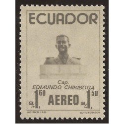 Ecuador A- 581 1974 Aéreo Capitán Edmundo Chiriboga MNH Ecuador A- 581 1974 Aéreo Capitán Edmundo Chiriboga MNH