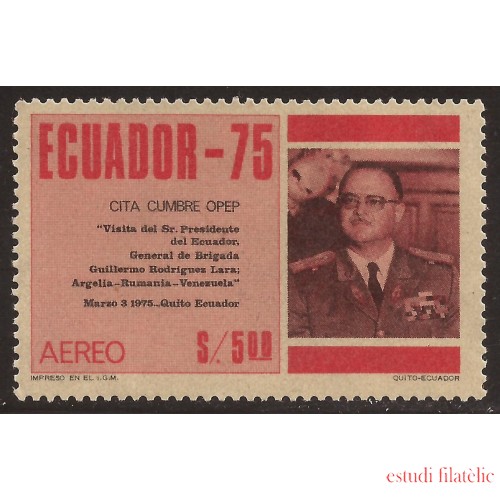 Ecuador A- 589 1975 Presidente Guillermo Lara en Argelia MNH