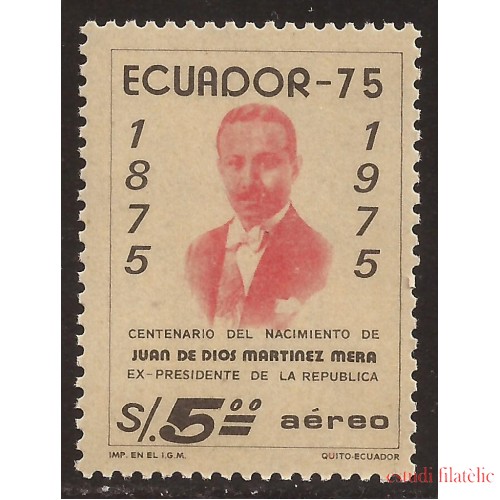 Ecuador A- 593 1975  Cº Presidente Juan De Dios Martínez Mera MNH