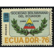 Ecuador A- 618 1976 Aéreo  50 Aniversario Sociedad Bolivariana MNH