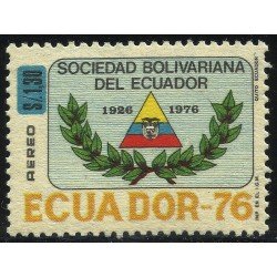 Ecuador A- 618 1976 Aéreo 50 Aniversario Sociedad Bolivariana MNH Ecuador A- 618 1976 Aéreo 50 Aniversario Sociedad Bolivariana MNH