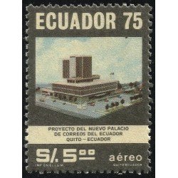 Ecuador A- 625 1976 Aéreo Nuevo Palacio Correos Quito MNH Ecuador A- 625 1976 Aéreo Nuevo Palacio Correos Quito MNH