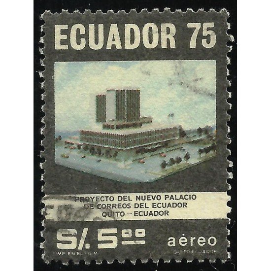 Ecuador A- 625 1976 Aéreo Nuevo Palacio Correos Quito usado Ecuador A- 625 1976 Aéreo Nuevo Palacio Correos Quito usado