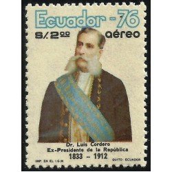 Ecuador A- 630 1976 Aéreo Presidente Doctor Luis Cordero MNH Ecuador A- 630 1976 Aéreo Presidente Doctor Luis Cordero MNH