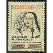 Ecuador A- 635 1977 Bicentenario Sor Catalina de Jesús Herrera Religión MNH