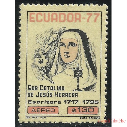 Ecuador A- 635 1977 Bicentenario Sor Catalina de Jesús Herrera Religión MNH