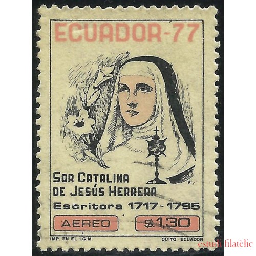 Ecuador A- 635 1977 Bicentenario Sor Catalina de Jesús Herrera Religión usado