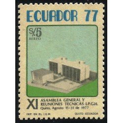 Ecuador A- 636 1977 XI Asamblea General y Reuniones técnicas Quito MNH Ecuador A- 636 1977 XI Asamblea General y Reuniones técnicas Quito MNH