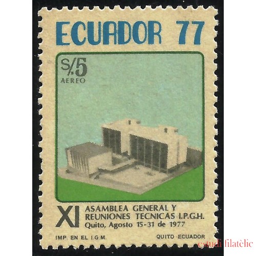 Ecuador A- 636 1977 XI Asamblea General y Reuniones técnicas Quito MNH