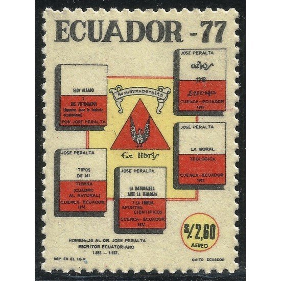 Ecuador A- 645 1977 Aéreo 40 Aniversario Muerte José Peralta MNH Ecuador A- 645 1977 Aéreo 40 Aniversario Muerte José Peralta MNH