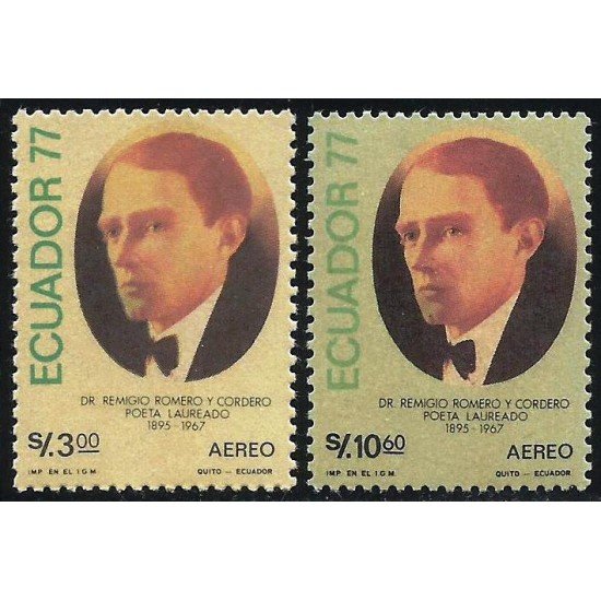 Ecuador A- 647/48 1978 Aéreo Dr. Remigio Romero y Cordero Poeta MNH Ecuador A- 647/48 1978 Aéreo Dr. Remigio Romero y Cordero Poeta MNH