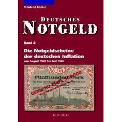 Lindner 5026-2010 Deutsches Notgeld, Band 4: Die Notgeldscheine der deutschen Inflation - von August 1922 bis Juni 1923 - Lindner 5026-2010 Deutsches Notgeld, Band 4: Die Notgeldscheine der deutschen Inflation - von August 1922 bis Juni 1923 -