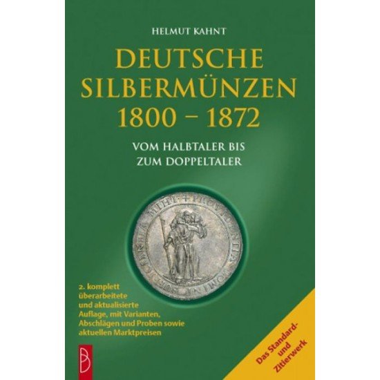 Deutsche Silbermünzen 1800-1872-Vom Halbtaler bis zum Doppeltaler.