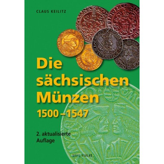 Die sächsischen Münzen 1500-1547