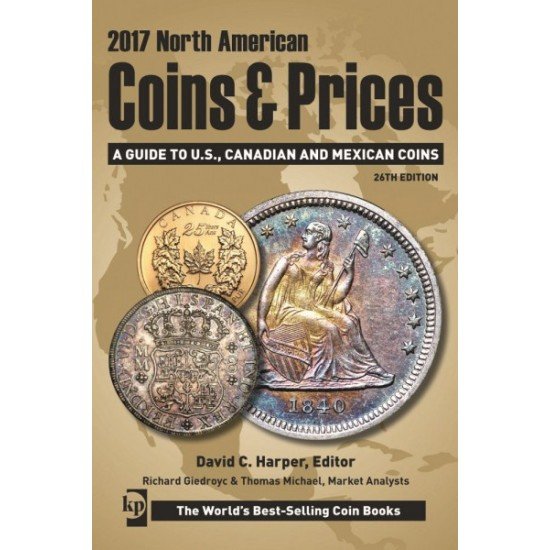North American Coins; Prices 2017