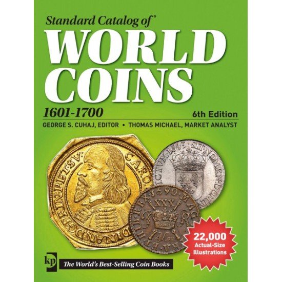 Standard Catalog of ®World Coins 1601-1700 6.Auflage