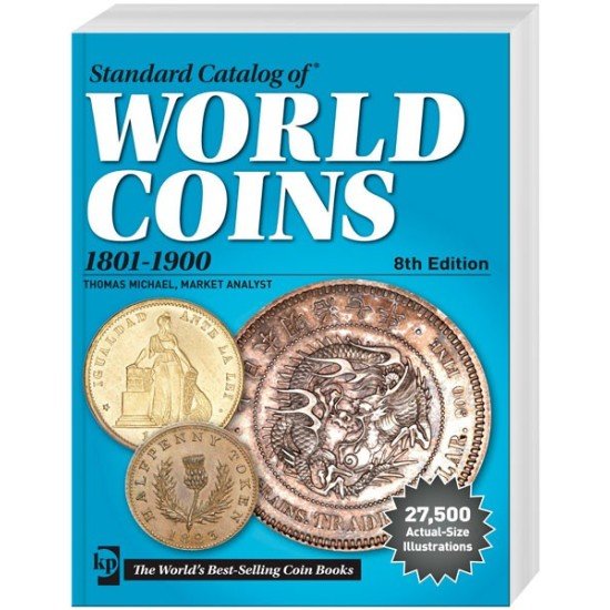 Standard Catalog of® World Coins 1801-1900