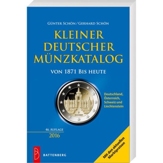 Kleiner Deutscher Münzkatalog von 1871 bis heute 2016