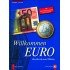 Willkommen Euro (inkl. CD-ROM)