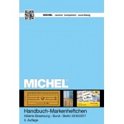 MICHEL Handbuch-Katalog Markenheftchen Alliierte Besetzung Bund/Berlin 2016/2017
