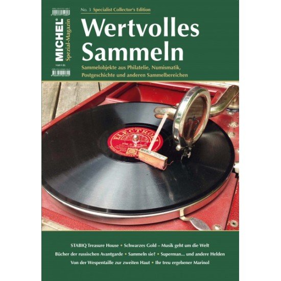 MICHEL Magazin Wertvolles Sammeln Heft-3 MICHEL Magazin Wertvolles Sammeln Heft-3