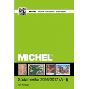 MICHEL Übersee-Katalog 3/1: Südamerika-Katalog Band 1 A-I 2016/2017