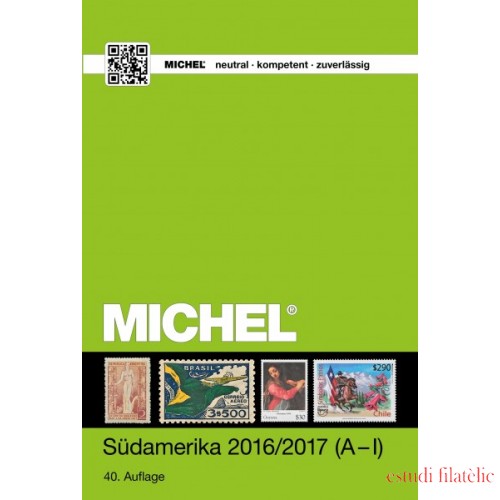 MICHEL Übersee-Katalog 3/1: Südamerika-Katalog Band 1 A-I 2016/2017