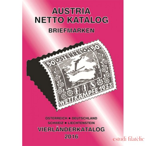ANK Austria Netto Katalog  Briefmarken-Vierländerkatalog 2016