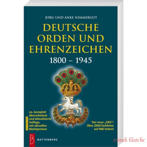 Deutsche Orden und Ehrenzeichen Band I: 1800-1945