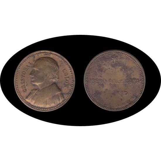 España Spain 1885 Medalla Cristobal Colón Columbus Unión Iberoamericana Madrid España Spain 1885 Medalla Cristobal Colón Columbus Unión Iberoamericana Madrid