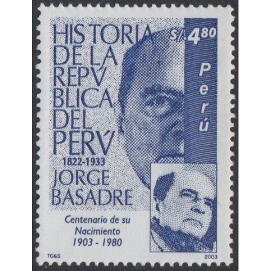 Perú 1378 2004 Jorge Basadre Centenario de su nacimiento MNH Perú 1378 2004 Jorge Basadre Centenario de su nacimiento MNH