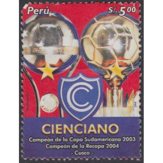 Perú 1472 2005 Fútbol football Cienciano Campeón de la copa sudamericana 2003 Usado