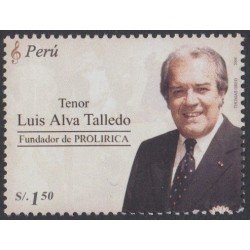 Perú 1489 2005 Tenor Luis Alva Talledo Fundador de PROLIRICA Música music MNH Perú 1489 2005 Tenor Luis Alva Talledo Fundador de PROLIRICA Música music MNH