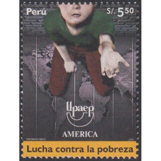 Perú 1517 2006 América UPAEP Lucha contra la pobreza MNH Perú 1517 2006 América UPAEP Lucha contra la pobreza MNH
