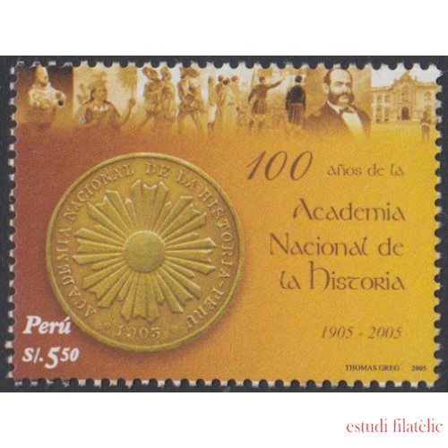 Perú 1521 2006 100 Años de la Academia Nacional de Historia MNH